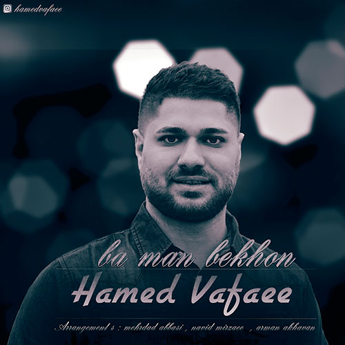 Hamed Vafaee Ba Man Bekhoon